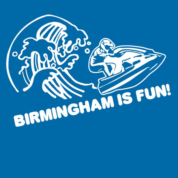 Birmingham Is Fun Thumbnail