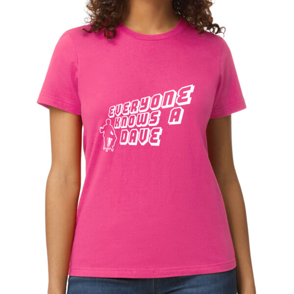 Everyone Knows A Dave Women's T Shirt Thumbnail