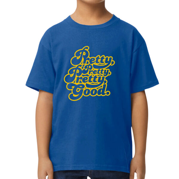 Pretty, Pretty, Pretty Good Kid's T Shirt Thumbnail